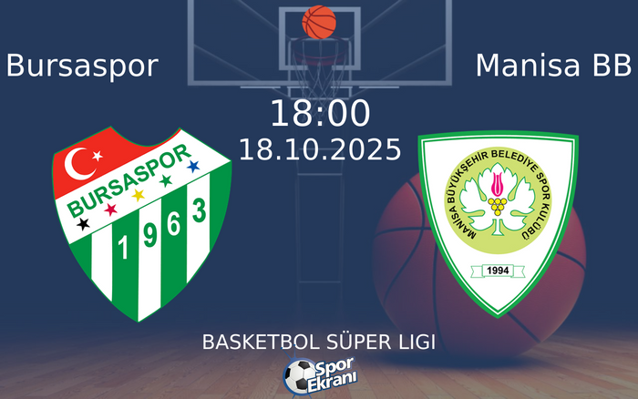 18 Ekim 2025 Bursaspor vs Manisa BB maçı Hangi Kanalda Saat Kaçta Yayınlanacak? 18 Ekim 2025 Bursaspor vs Manisa BB maçı Hangi Kanalda Saat Kaçta Yayınlanacak?