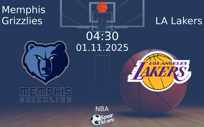 01 Kasım 2025 Memphis Grizzlies vs LA Lakers maçı Hangi Kanalda Saat Kaçta Yayınlanacak? 01 Kasım 2025 Memphis Grizzlies vs LA Lakers maçı Hangi Kanalda Saat Kaçta Yayınlanacak?