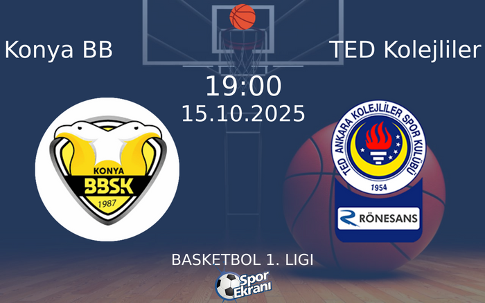15 Ekim 2025 Konya BB vs TED Kolejliler maçı Hangi Kanalda Saat Kaçta Yayınlanacak?