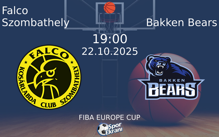 22 Ekim 2025 Falco Szombathely vs Bakken Bears maçı Hangi Kanalda Saat Kaçta Yayınlanacak? 22 Ekim 2025 Falco Szombathely vs Bakken Bears maçı Hangi Kanalda Saat Kaçta Yayınlanacak?