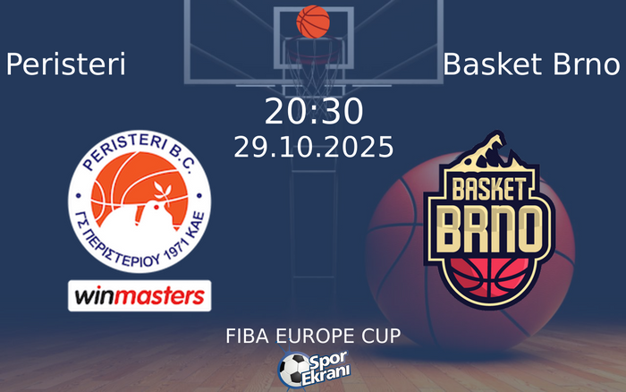 29 Ekim 2025 Peristeri vs Basket Brno maçı Hangi Kanalda Saat Kaçta Yayınlanacak? 29 Ekim 2025 Peristeri vs Basket Brno maçı Hangi Kanalda Saat Kaçta Yayınlanacak?