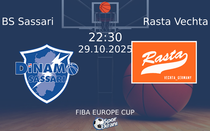 29 Ekim 2025 BS Sassari vs Rasta Vechta maçı Hangi Kanalda Saat Kaçta Yayınlanacak?