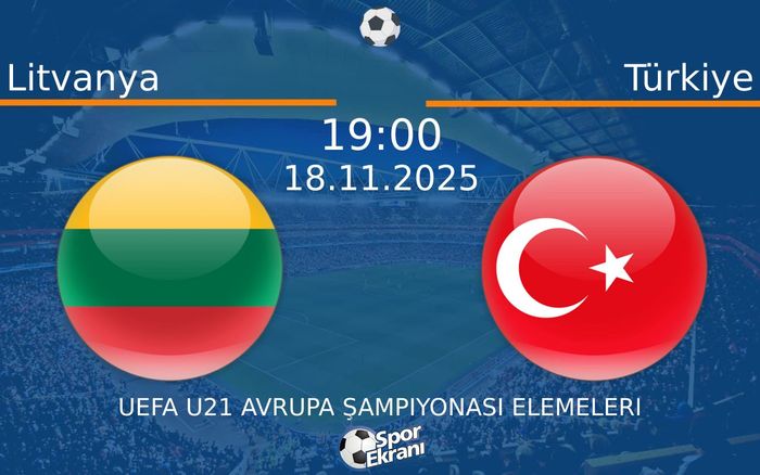 18 Kasım 2025 Litvanya vs Türkiye maçı Hangi Kanalda Saat Kaçta Yayınlanacak? 18 Kasım 2025 Litvanya vs Türkiye maçı Hangi Kanalda Saat Kaçta Yayınlanacak?