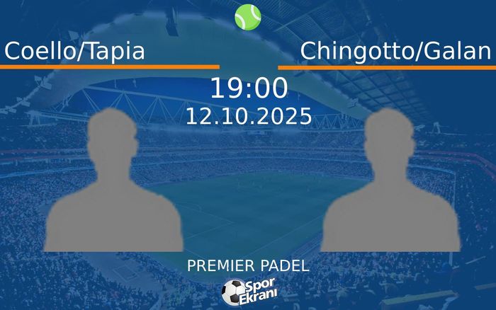 12 Ekim 2025 Coello/Tapia vs Chingotto/Galan maçı Hangi Kanalda Saat Kaçta Yayınlanacak? 12 Ekim 2025 Coello/Tapia vs Chingotto/Galan maçı Hangi Kanalda Saat Kaçta Yayınlanacak?