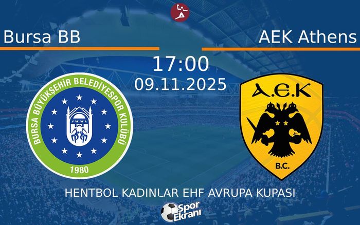 09 Kasım 2025 Bursa BB vs AEK Athens maçı Hangi Kanalda Saat Kaçta Yayınlanacak? 09 Kasım 2025 Bursa BB vs AEK Athens maçı Hangi Kanalda Saat Kaçta Yayınlanacak?