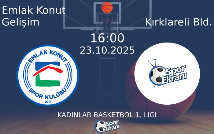 23 Ekim 2025 Emlak Konut Gelişim vs Kırklareli Bld. maçı Hangi Kanalda Saat Kaçta Yayınlanacak? 23 Ekim 2025 Emlak Konut Gelişim vs Kırklareli Bld. maçı Hangi Kanalda Saat Kaçta Yayınlanacak?