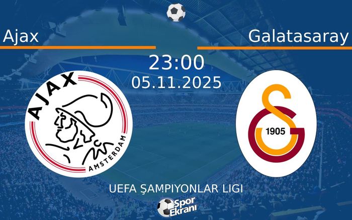 05 Kasım 2025 Ajax vs Galatasaray maçı Hangi Kanalda Saat Kaçta Yayınlanacak? 05 Kasım 2025 Ajax vs Galatasaray maçı Hangi Kanalda Saat Kaçta Yayınlanacak?