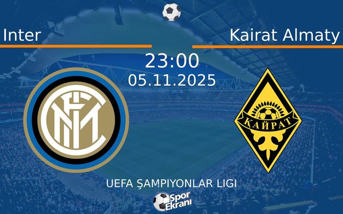 05 Kasım 2025 Inter vs Kairat Almaty maçı Hangi Kanalda Saat Kaçta Yayınlanacak? 05 Kasım 2025 Inter vs Kairat Almaty maçı Hangi Kanalda Saat Kaçta Yayınlanacak?