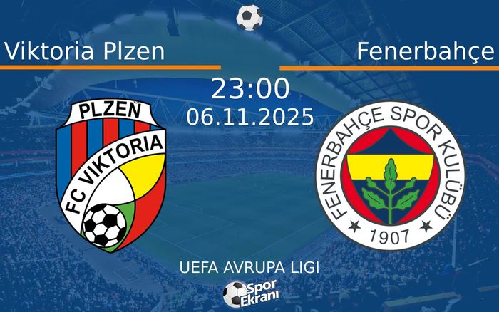 06 Kasım 2025 Viktoria Plzen vs Fenerbahçe maçı Hangi Kanalda Saat Kaçta Yayınlanacak? 06 Kasım 2025 Viktoria Plzen vs Fenerbahçe maçı Hangi Kanalda Saat Kaçta Yayınlanacak?