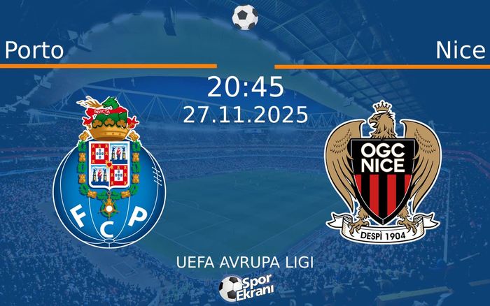 27 Kasım 2025 Porto vs Nice maçı Hangi Kanalda Saat Kaçta Yayınlanacak? 27 Kasım 2025 Porto vs Nice maçı Hangi Kanalda Saat Kaçta Yayınlanacak?