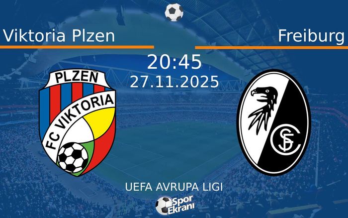 27 Kasım 2025 Viktoria Plzen vs Freiburg maçı Hangi Kanalda Saat Kaçta Yayınlanacak? 27 Kasım 2025 Viktoria Plzen vs Freiburg maçı Hangi Kanalda Saat Kaçta Yayınlanacak?