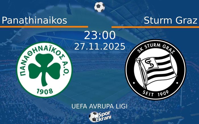 27 Kasım 2025 Panathinaikos vs Sturm Graz maçı Hangi Kanalda Saat Kaçta Yayınlanacak? 27 Kasım 2025 Panathinaikos vs Sturm Graz maçı Hangi Kanalda Saat Kaçta Yayınlanacak?