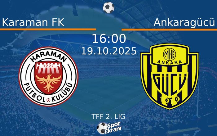 19 Ekim 2025 Karaman FK vs Ankaragücü maçı Hangi Kanalda Saat Kaçta Yayınlanacak? 19 Ekim 2025 Karaman FK vs Ankaragücü maçı Hangi Kanalda Saat Kaçta Yayınlanacak?