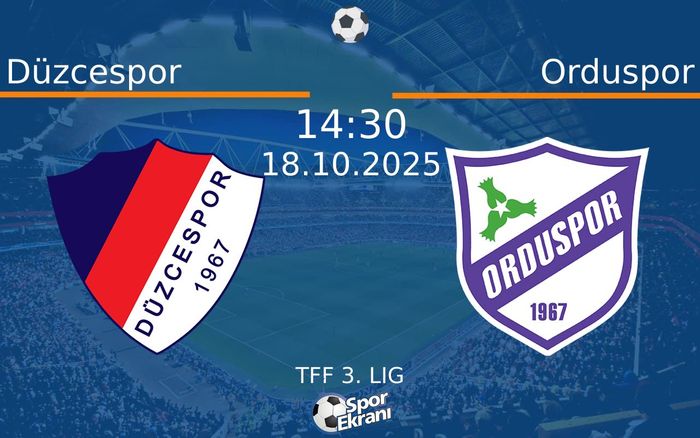 18 Ekim 2025 Düzcespor vs Orduspor maçı Hangi Kanalda Saat Kaçta Yayınlanacak? 18 Ekim 2025 Düzcespor vs Orduspor maçı Hangi Kanalda Saat Kaçta Yayınlanacak?