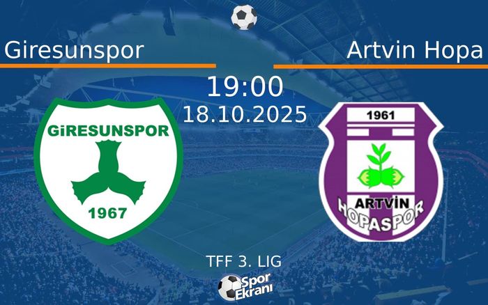 18 Ekim 2025 Giresunspor vs Artvin Hopa maçı Hangi Kanalda Saat Kaçta Yayınlanacak? 18 Ekim 2025 Giresunspor vs Artvin Hopa maçı Hangi Kanalda Saat Kaçta Yayınlanacak?