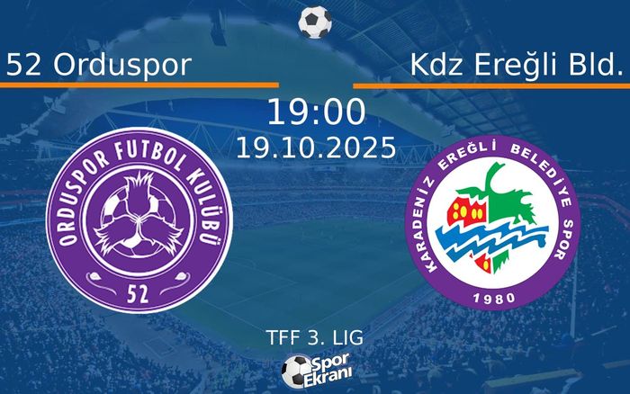 19 Ekim 2025 52 Orduspor vs Kdz Ereğli Bld. maçı Hangi Kanalda Saat Kaçta Yayınlanacak? 19 Ekim 2025 52 Orduspor vs Kdz Ereğli Bld. maçı Hangi Kanalda Saat Kaçta Yayınlanacak?