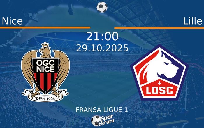 29 Ekim 2025 Nice vs Lille maçı Hangi Kanalda Saat Kaçta Yayınlanacak? 29 Ekim 2025 Nice vs Lille maçı Hangi Kanalda Saat Kaçta Yayınlanacak?