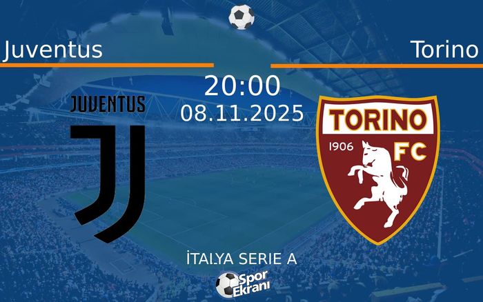 08 Kasım 2025 Juventus vs Torino maçı Hangi Kanalda Saat Kaçta Yayınlanacak? 08 Kasım 2025 Juventus vs Torino maçı Hangi Kanalda Saat Kaçta Yayınlanacak?