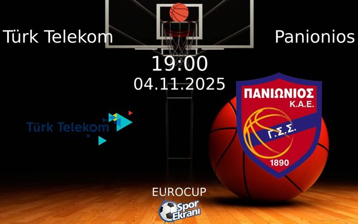 04 Kasım 2025 Türk Telekom vs Panionios maçı Hangi Kanalda Saat Kaçta Yayınlanacak? 04 Kasım 2025 Türk Telekom vs Panionios maçı Hangi Kanalda Saat Kaçta Yayınlanacak?