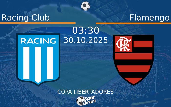 30 Ekim 2025 Racing Club vs Flamengo maçı Hangi Kanalda Saat Kaçta Yayınlanacak? 30 Ekim 2025 Racing Club vs Flamengo maçı Hangi Kanalda Saat Kaçta Yayınlanacak?