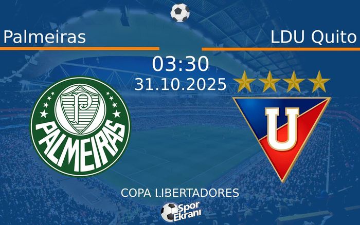 31 Ekim 2025 Palmeiras vs LDU Quito maçı Hangi Kanalda Saat Kaçta Yayınlanacak? 31 Ekim 2025 Palmeiras vs LDU Quito maçı Hangi Kanalda Saat Kaçta Yayınlanacak?