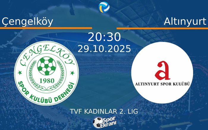 29 Ekim 2025 Çengelköy vs Altınyurt maçı Hangi Kanalda Saat Kaçta Yayınlanacak?