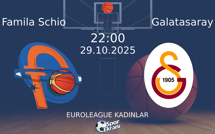 29 Ekim 2025 Famila Schio vs Galatasaray maçı Hangi Kanalda Saat Kaçta Yayınlanacak? 29 Ekim 2025 Famila Schio vs Galatasaray maçı Hangi Kanalda Saat Kaçta Yayınlanacak?