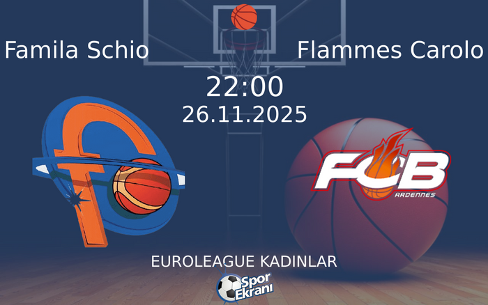 26 Kasım 2025 Famila Schio vs Flammes Carolo maçı Hangi Kanalda Saat Kaçta Yayınlanacak? 26 Kasım 2025 Famila Schio vs Flammes Carolo maçı Hangi Kanalda Saat Kaçta Yayınlanacak?