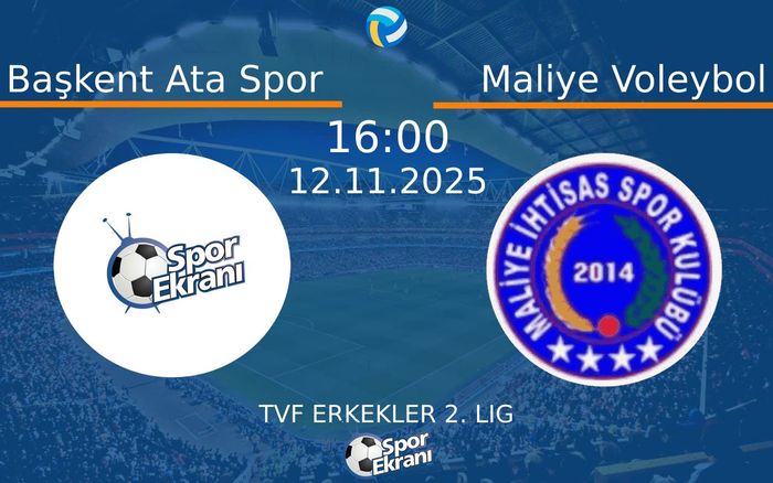 12 Kasım 2025 Başkent Ata Spor vs Maliye Voleybol maçı Hangi Kanalda Saat Kaçta Yayınlanacak? 12 Kasım 2025 Başkent Ata Spor vs Maliye Voleybol maçı Hangi Kanalda Saat Kaçta Yayınlanacak?