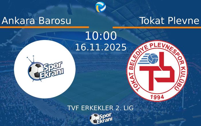 16 Kasım 2025 Ankara Barosu vs Tokat Plevne maçı Hangi Kanalda Saat Kaçta Yayınlanacak? 16 Kasım 2025 Ankara Barosu vs Tokat Plevne maçı Hangi Kanalda Saat Kaçta Yayınlanacak?