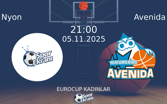 05 Kasım 2025 Nyon vs Avenida maçı Hangi Kanalda Saat Kaçta Yayınlanacak? 05 Kasım 2025 Nyon vs Avenida maçı Hangi Kanalda Saat Kaçta Yayınlanacak?