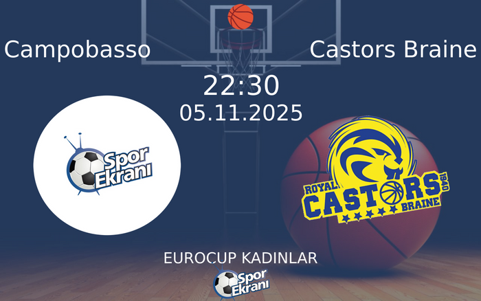 05 Kasım 2025 Campobasso vs Castors Braine maçı Hangi Kanalda Saat Kaçta Yayınlanacak? 05 Kasım 2025 Campobasso vs Castors Braine maçı Hangi Kanalda Saat Kaçta Yayınlanacak?