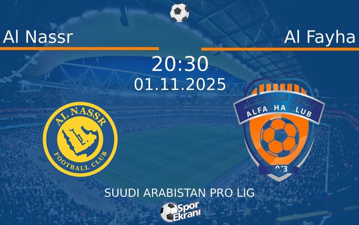 01 Kasım 2025 Al Nassr vs Al Fayha maçı Hangi Kanalda Saat Kaçta Yayınlanacak? 01 Kasım 2025 Al Nassr vs Al Fayha maçı Hangi Kanalda Saat Kaçta Yayınlanacak?