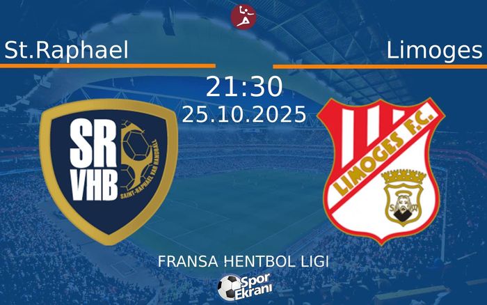 25 Ekim 2025 St.Raphael vs Limoges maçı Hangi Kanalda Saat Kaçta Yayınlanacak? 25 Ekim 2025 St.Raphael vs Limoges maçı Hangi Kanalda Saat Kaçta Yayınlanacak?