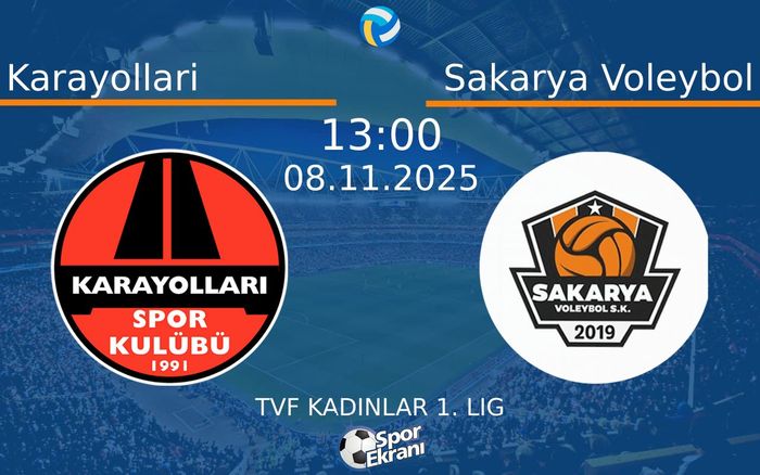 08 Kasım 2025 Karayollari vs Sakarya Voleybol maçı Hangi Kanalda Saat Kaçta Yayınlanacak? 08 Kasım 2025 Karayollari vs Sakarya Voleybol maçı Hangi Kanalda Saat Kaçta Yayınlanacak?