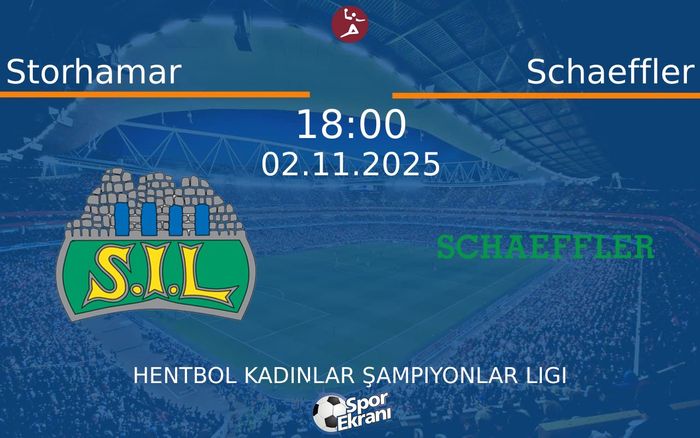 02 Kasım 2025 Storhamar vs Schaeffler maçı Hangi Kanalda Saat Kaçta Yayınlanacak? 02 Kasım 2025 Storhamar vs Schaeffler maçı Hangi Kanalda Saat Kaçta Yayınlanacak?