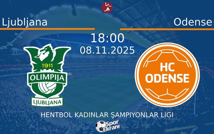 08 Kasım 2025 Ljubljana vs Odense maçı Hangi Kanalda Saat Kaçta Yayınlanacak? 08 Kasım 2025 Ljubljana vs Odense maçı Hangi Kanalda Saat Kaçta Yayınlanacak?