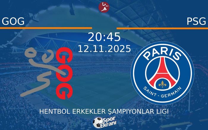 12 Kasım 2025 GOG vs PSG maçı Hangi Kanalda Saat Kaçta Yayınlanacak? 12 Kasım 2025 GOG vs PSG maçı Hangi Kanalda Saat Kaçta Yayınlanacak?