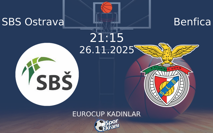 26 Kasım 2025 SBS Ostrava vs Benfica maçı Hangi Kanalda Saat Kaçta Yayınlanacak? 26 Kasım 2025 SBS Ostrava vs Benfica maçı Hangi Kanalda Saat Kaçta Yayınlanacak?