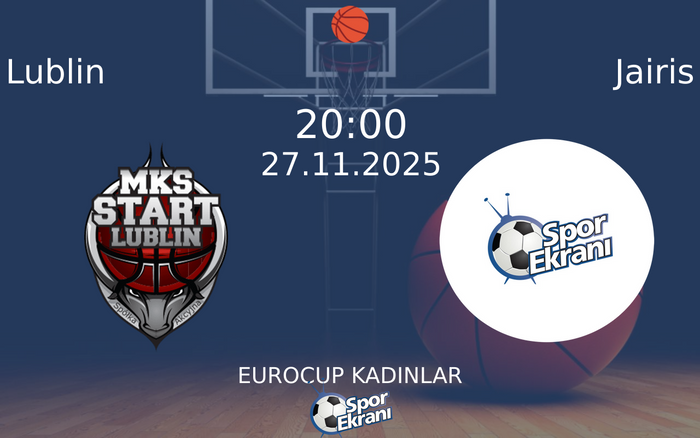 27 Kasım 2025 Lublin vs Jairis maçı Hangi Kanalda Saat Kaçta Yayınlanacak?