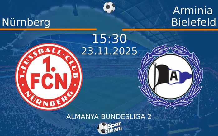 23 Kasım 2025 Nürnberg vs Arminia Bielefeld maçı Hangi Kanalda Saat Kaçta Yayınlanacak? 23 Kasım 2025 Nürnberg vs Arminia Bielefeld maçı Hangi Kanalda Saat Kaçta Yayınlanacak?