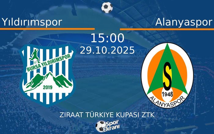 29 Ekim 2025 Yıldırımspor vs Alanyaspor maçı Hangi Kanalda Saat Kaçta Yayınlanacak?
