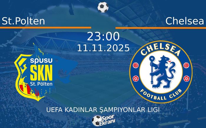 11 Kasım 2025 St.Polten vs Chelsea maçı Hangi Kanalda Saat Kaçta Yayınlanacak?