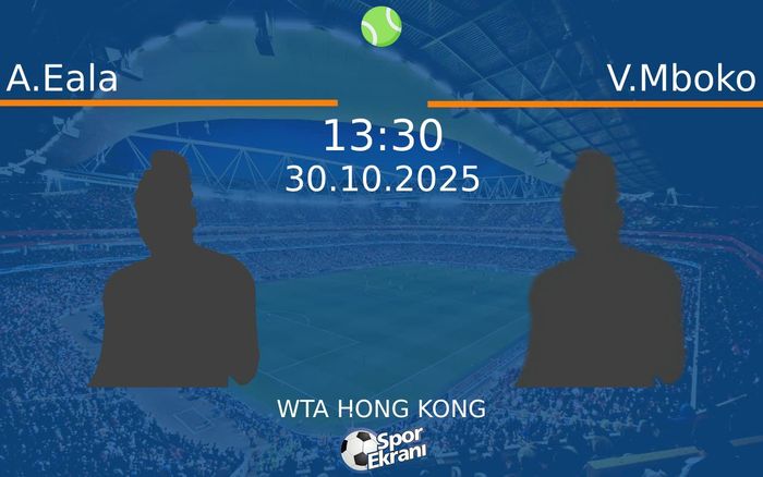 30 Ekim 2025 A.Eala vs V.Mboko maçı Hangi Kanalda Saat Kaçta Yayınlanacak? 30 Ekim 2025 A.Eala vs V.Mboko maçı Hangi Kanalda Saat Kaçta Yayınlanacak?