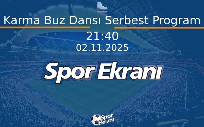 02 Kasım 2025 Artistik Buz Pateni Grand Prix - Karma Buz Dansı Serbest Program  Hangi Kanalda Saat Kaçta Yayınlanacak? 02 Kasım 2025 Artistik Buz Pateni Grand Prix - Karma Buz Dansı Serbest Program  Hangi Kanalda Saat Kaçta Yayınlanacak?