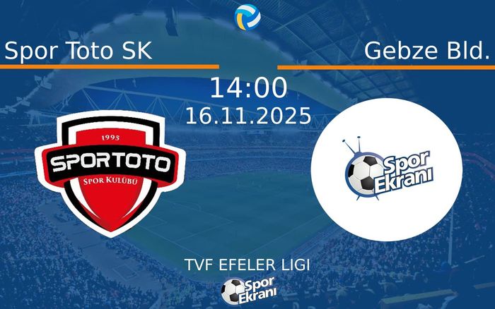 16 Kasım 2025 Spor Toto SK vs Gebze Bld. maçı Hangi Kanalda Saat Kaçta Yayınlanacak?
