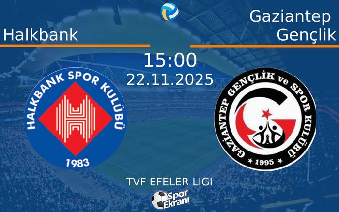 22 Kasım 2025 Halkbank vs Gaziantep Gençlik maçı Hangi Kanalda Saat Kaçta Yayınlanacak? 22 Kasım 2025 Halkbank vs Gaziantep Gençlik maçı Hangi Kanalda Saat Kaçta Yayınlanacak?