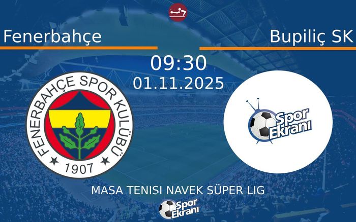 01 Kasım 2025 Fenerbahçe vs Bupiliç SK maçı Hangi Kanalda Saat Kaçta Yayınlanacak? 01 Kasım 2025 Fenerbahçe vs Bupiliç SK maçı Hangi Kanalda Saat Kaçta Yayınlanacak?