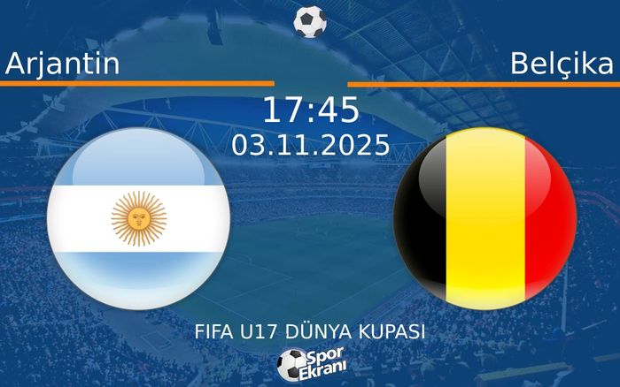 03 Kasım 2025 Arjantin vs Belçika maçı Hangi Kanalda Saat Kaçta Yayınlanacak? 03 Kasım 2025 Arjantin vs Belçika maçı Hangi Kanalda Saat Kaçta Yayınlanacak?