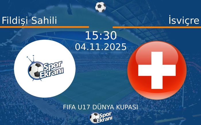 04 Kasım 2025 Fildişi Sahili vs İsviçre maçı Hangi Kanalda Saat Kaçta Yayınlanacak?